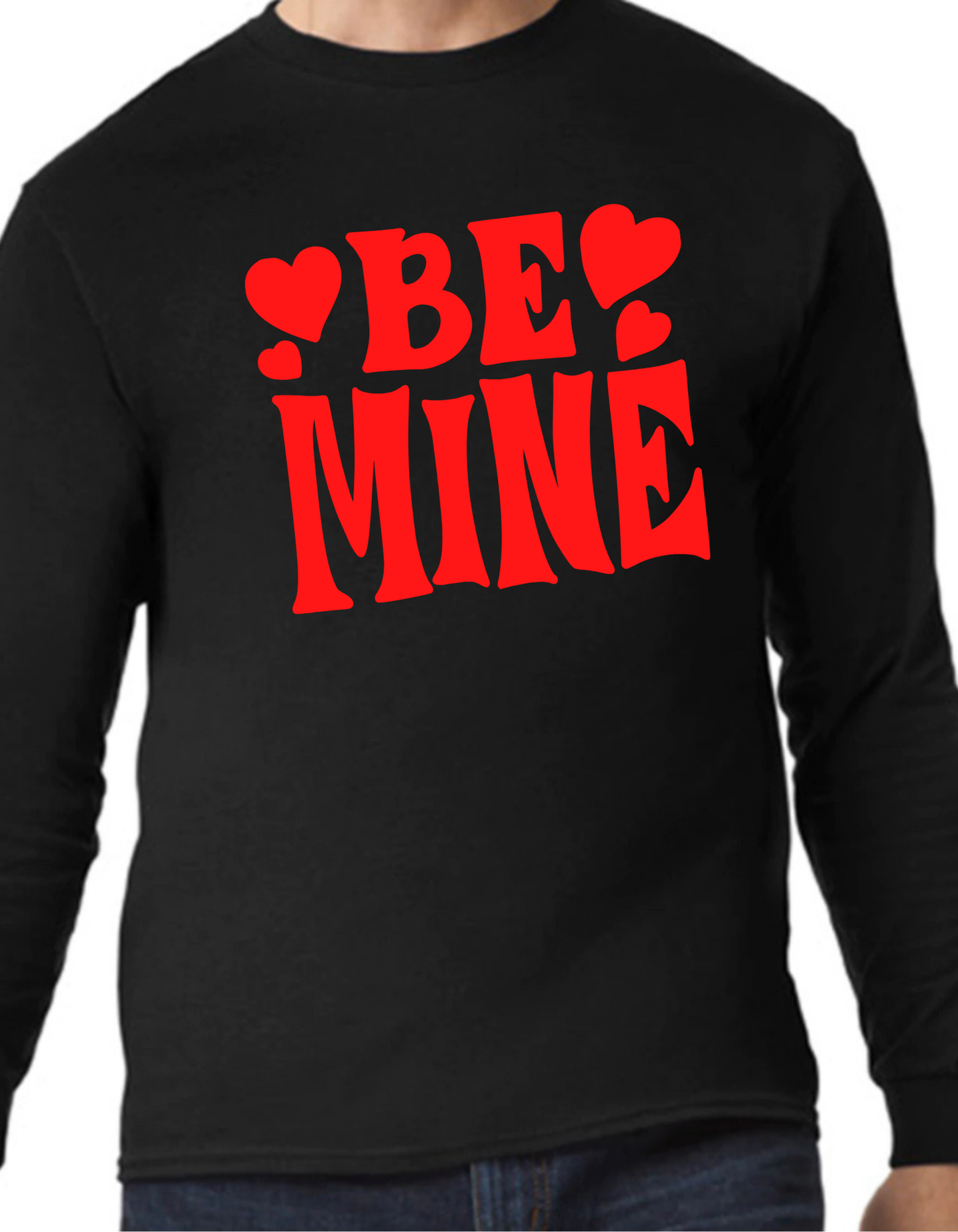 Be Mine Longsleeve