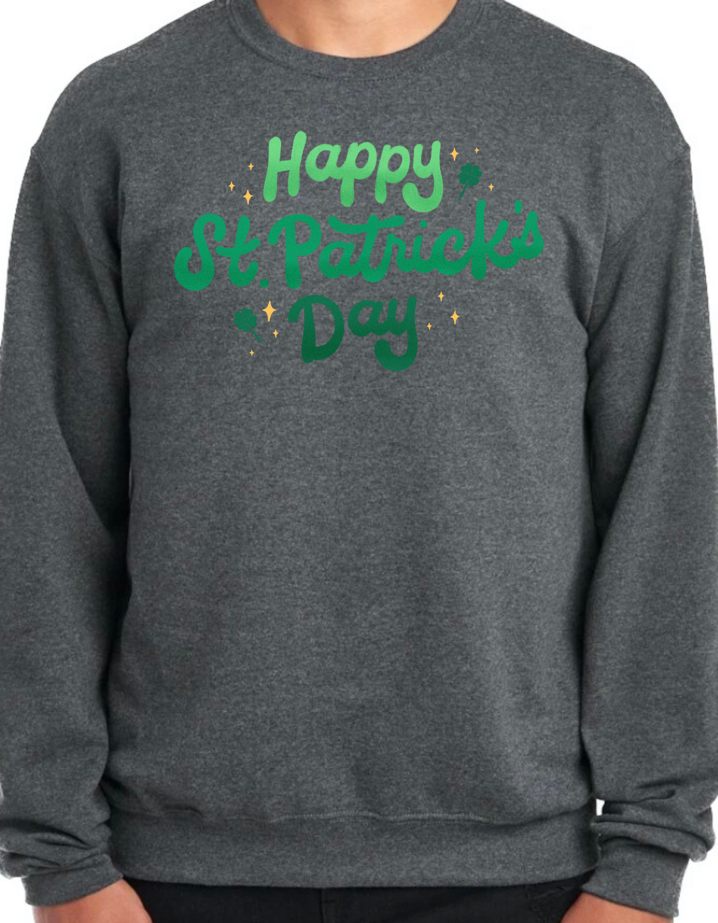 Happy St. Patrick’s Day Crewneck