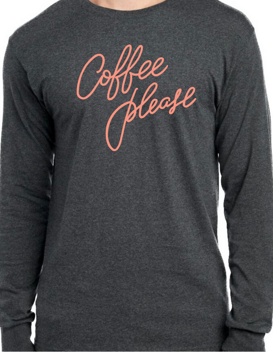 Coffee Please Longsleeve