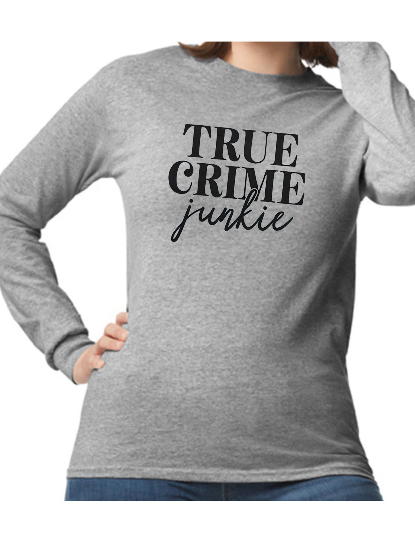 True Crime Junkie Longsleeve